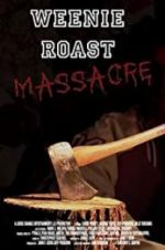 Watch Weenie Roast Massacre Zmovie