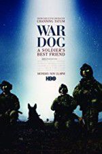 Watch War Dog: A Soldier\'s Best Friend Zmovie