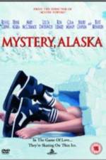 Watch Mystery, Alaska Zmovie