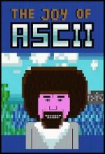 Watch The Joy of ASCII with Bob Ross Zmovie