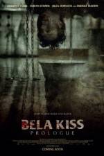 Watch Bela Kiss Prologue Zmovie