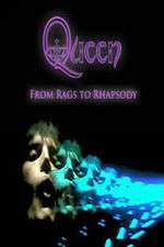 Watch Queen: From Rags to Rhapsody Zmovie