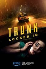 Watch Trunk: Locked In Zmovie