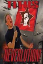 Watch Christopher Titus Neverlution Zmovie