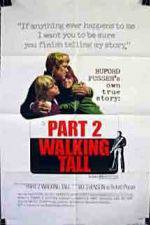 Watch Walking Tall Part II Zmovie