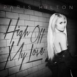 Watch Paris Hilton: High Off My Love Zmovie