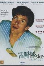 Watch Et rigtigt menneske Zmovie