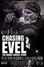 Watch Chasing Evel: The Robbie Knievel Story Zmovie