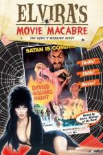 Watch Elvira\'s Movie Macabre The Devil\'s Wedding Night Zmovie