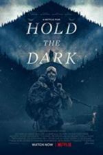 Watch Hold the Dark Zmovie