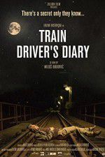 Watch Train Driver\'s Diary Zmovie