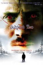 Watch Subject Two Zmovie