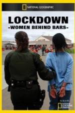 Watch National Geographic Lockdown Women Behind Bars Zmovie