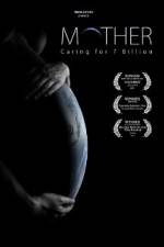 Watch Mother Caring for 7 Billion Zmovie