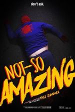 Watch Not-So Amazing Zmovie