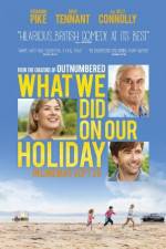 Watch What We Did on Our Holiday Zmovie