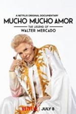 Watch Mucho Mucho Amor: The Legend of Walter Mercado Zmovie