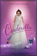 Watch Cinderella: The Enchanted Beginning Zmovie