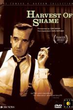 Watch Harvest of Shame Zmovie