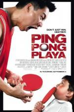 Watch Ping Pong Playa Zmovie