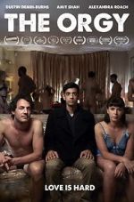 Watch The Orgy (Short 2018) Zmovie