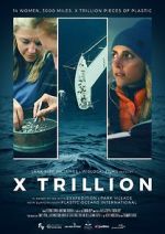 Watch X Trillion Zmovie