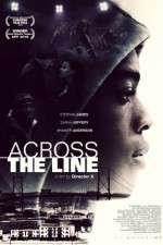 Watch Across the Line Zmovie