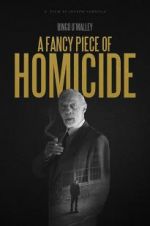 Watch A Fancy Piece of Homicide Zmovie