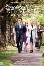 Watch Signed, Sealed, Delivered: Lost Without You Zmovie