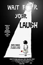 Watch Wait for Your Laugh Zmovie