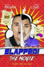 Watch Slapped! The Movie Zmovie