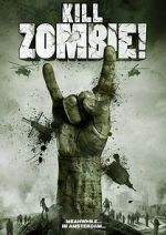 Watch Kill Zombie! Zmovie