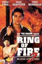 Watch Ring of Fire II Blood and Steel Zmovie