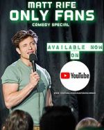Watch Matt Rife: Only Fans (TV Special 2021) Zmovie