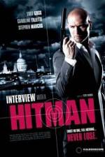 Watch Interview with a Hitman Zmovie