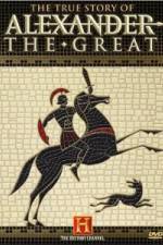 Watch The True Story of Alexander the Great Zmovie