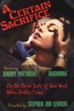 Watch A Certain Sacrifice Zmovie