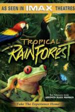 Watch Tropical Rainforest Zmovie