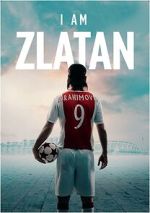 Watch I Am Zlatan Zmovie