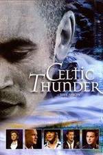 Watch Celtic Thunder: The Show Zmovie