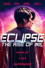 Watch Eclipse: The Rise of Ink Zmovie