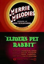 Watch Elmer\'s Pet Rabbit (Short 1941) Zmovie