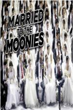 Watch Getting Married to the Moonies Zmovie
