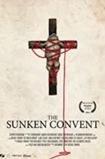 Watch The Sunken Convent Zmovie