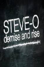 Watch Steve-O Demise and Rise Zmovie