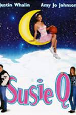 Watch Susie Q Zmovie