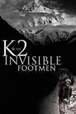 Watch K2 and the Invisible Footmen Zmovie