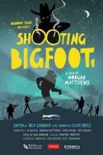 Watch Shooting Bigfoot Zmovie