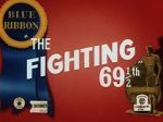 Watch The Fighting 69th (Short 1941) Zmovie