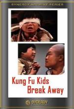 Watch Kung Fu Kids Break Away Zmovie